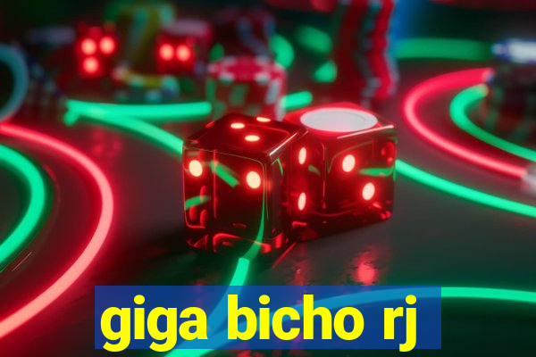 giga bicho rj